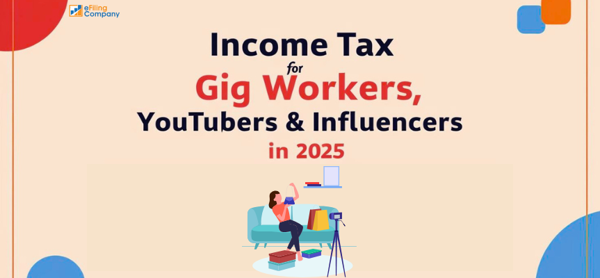 Income Tax for Gig Workers, YouTubers and Influencers in India
