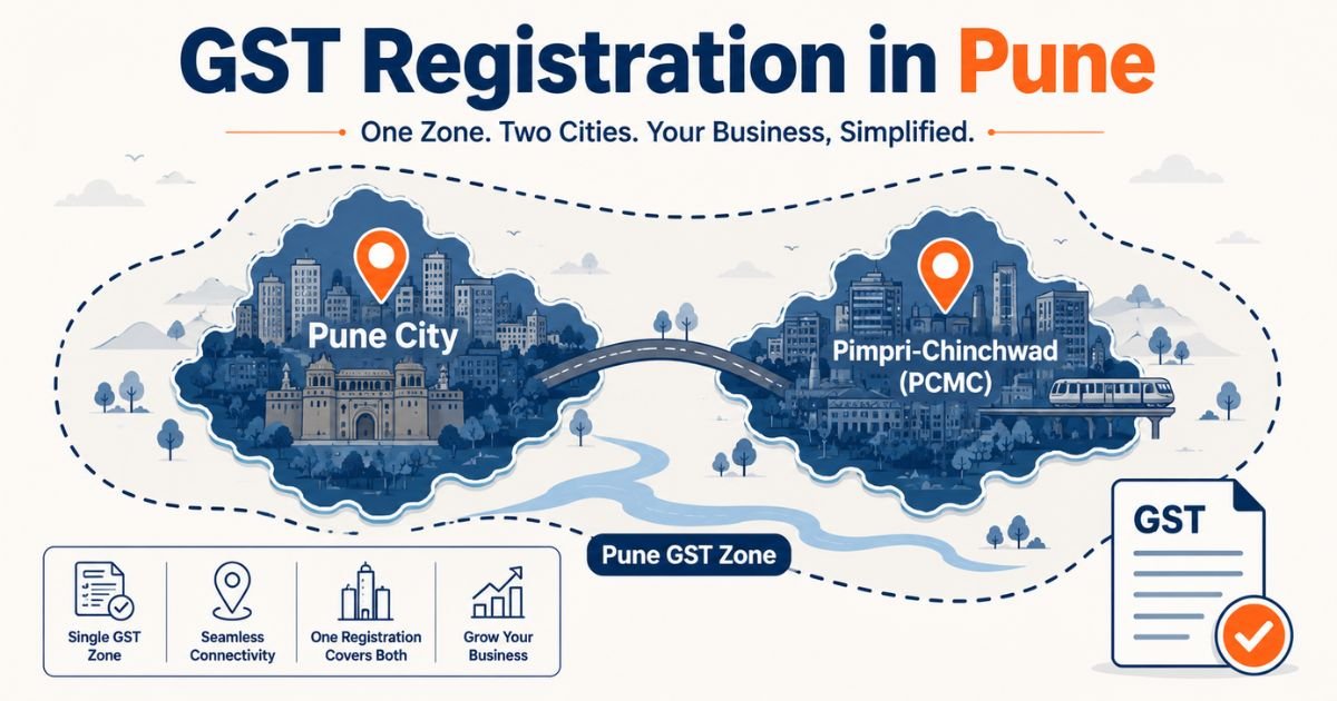 GST registration in Pune showing Pune city and Pimpri-Chinchwad under the Pune GST zone